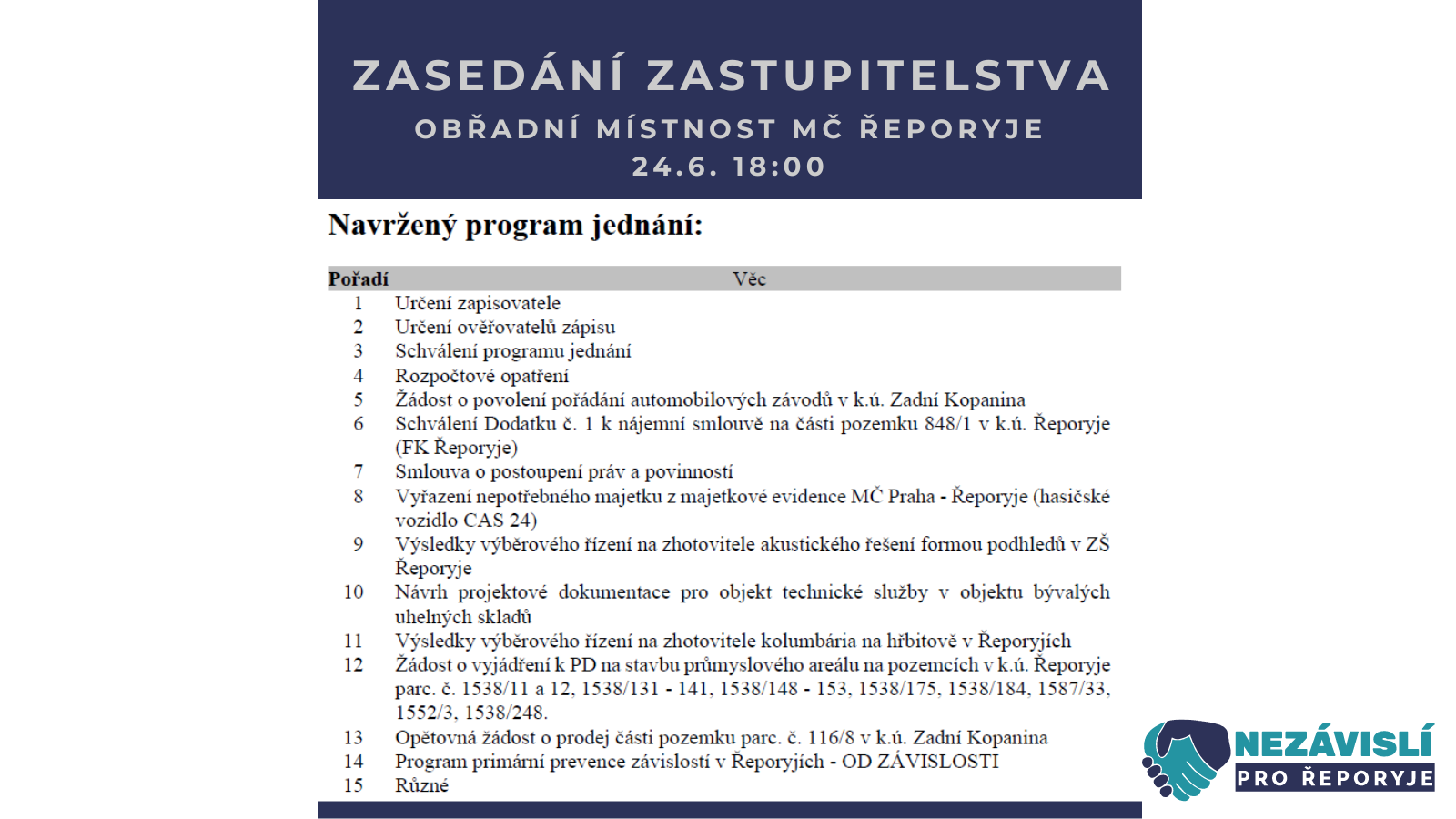 Nezávislí pro Řeporyje Program zasedání zastupitelstva